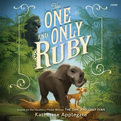 The One and Only Ruby by Applegate, Katherine