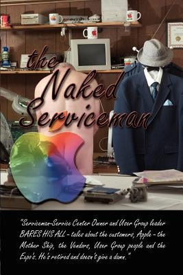 The Naked Serviceman by Engel, George M.