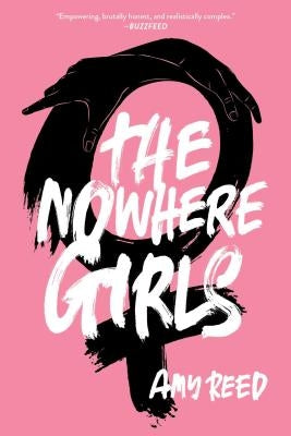 The Nowhere Girls by Reed, Amy