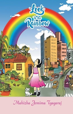 Look to the Rainbow by Tyagaraj, Jemima Mahizha