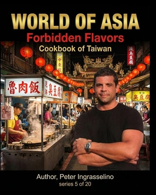 World of Asia "Taiwan" by Ingrasselino, Peter