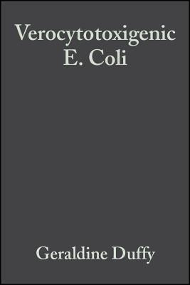 Verocytotoxigenic E. Coli by Duffy, Geraldine