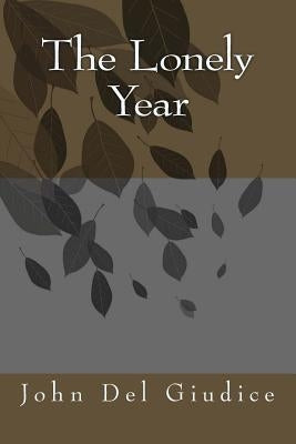 The Lonely Year by Del Giudice, John