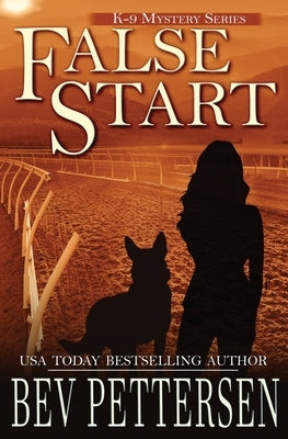 False Start by Pettersen, Bev