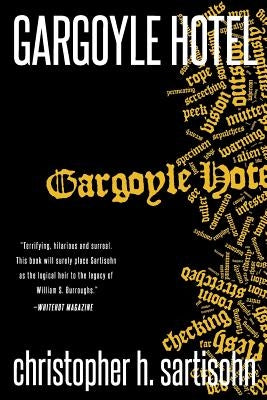 Gargoyle Hotel by Sartisohn, Christopher H.