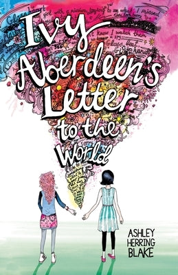 Ivy Aberdeen's Letter to the World by Blake, Ashley Herring