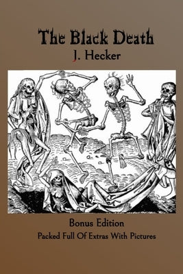 The Black Death by Anthony, Alexandria