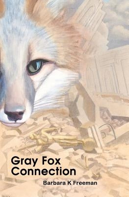 Gray Fox Connection by Allison, Mark