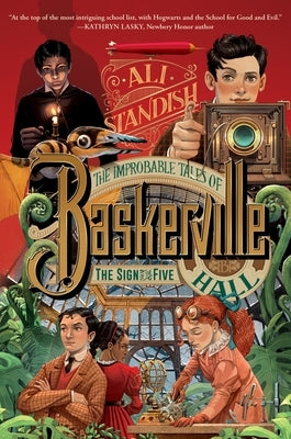 The Improbable Tales of Baskerville Hall Book 2: The Sign of the Five by Standish, Ali