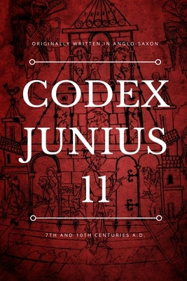 Codex Junius 11 by Books, Wisdom