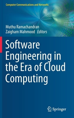 Software Engineering in the Era of Cloud Computing by Ramachandran, Muthu