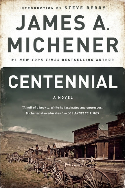 Centennial by Michener, James A.