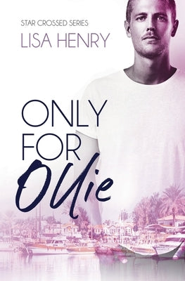 Only for Ollie by Henry, Lisa