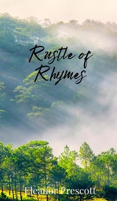 Rustle of Rhymes by Prescott, Eleanor