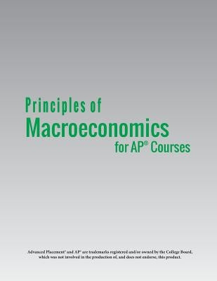 Principles of Macroeconomics for AP(R) Courses by Greenlaw, Steven A.
