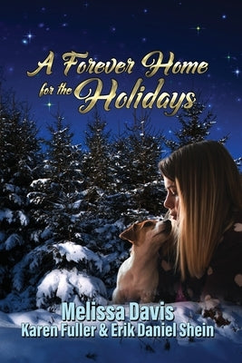 A Forever Home for the Holidays by Davis, Melissa