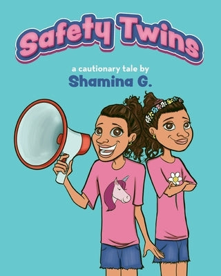 Safety Twins by G, Shamina