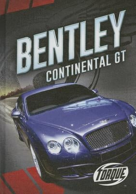 Bentley Continental GT by Cruz, Calvin