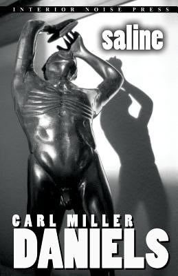 Saline by Daniels, Carl Miller