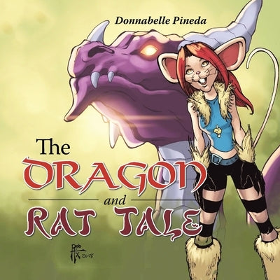 The Dragon and Rat Tale by Pineda, Donnabelle