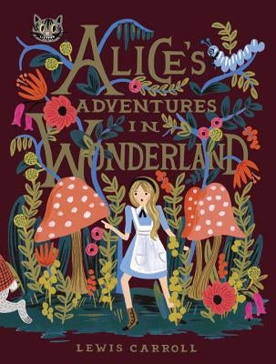 Alice's Adventures in Wonderland by Carroll, Lewis
