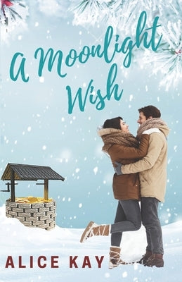 A Moonlight Wish by Kay, Alice