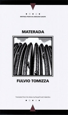 Materada by Tomizza, Fulvio