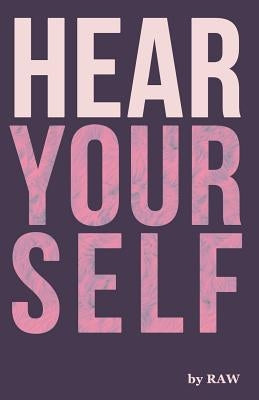 Hear Yourself by Warren, Rachel Aston