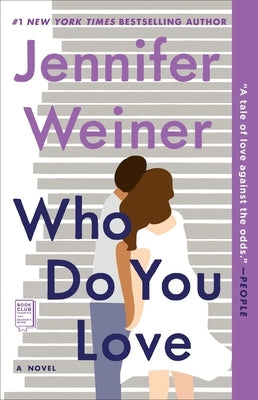 Who Do You Love by Weiner, Jennifer