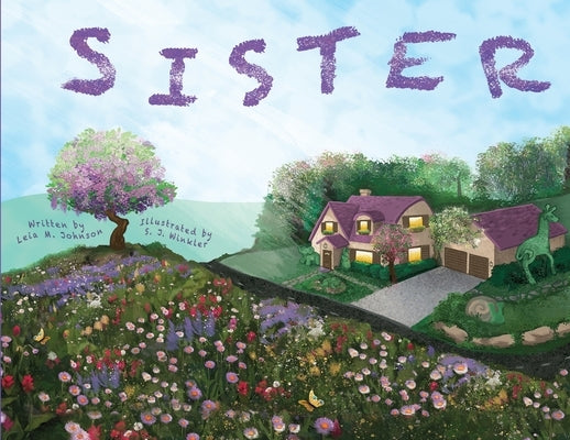 Sister by Johnson, Leia M.