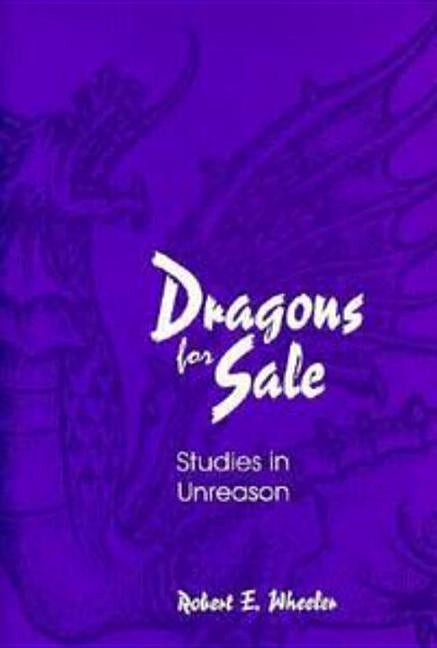 Dragons for Sale by Wheeler, Robert E.