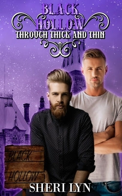 Black Hollow: Through Thick and Thin by Hollow, Black