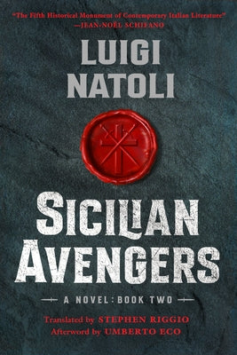 Sicilian Avengers: Book Two by Natoli, Luigi