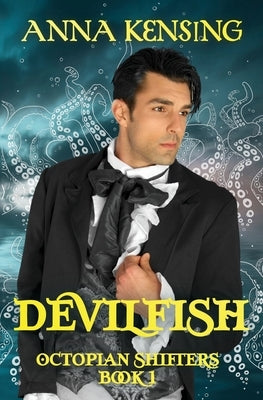 Devilfish by Kensing, Anna