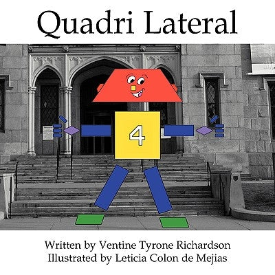 Quadri Lateral by Richardson, Ventine Tyrone