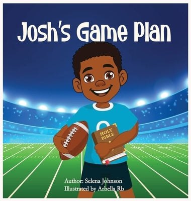 Josh's Game Plan by Johnson, Selena