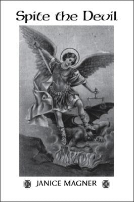 Spite the Devil by Magner, Janice