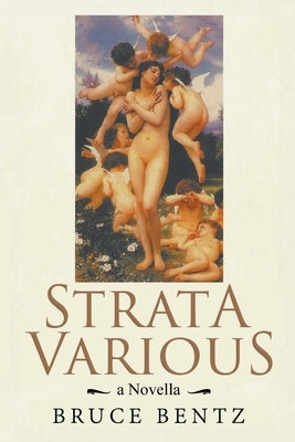 Strata Various by Bentz, Bruce