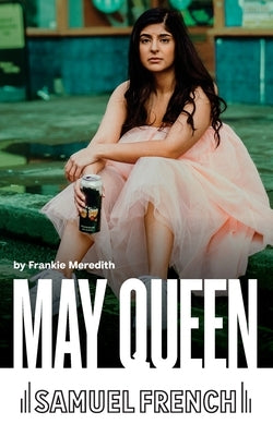 May Queen by Meredith, Frankie