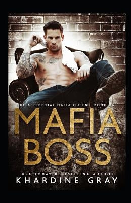 Mafia Boss by Gray, Khardine