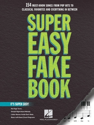 Super Easy Fake Book - 150 Songs with Lyrics by 