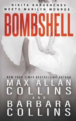Bombshell by Collins, Max Allan