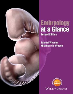 Embryology at a Glance by Webster, Samuel
