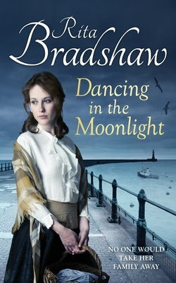Dancing in the Moonlight by Bradshaw, Rita