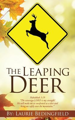 The Leaping Deer by Bedingfield, Laurie