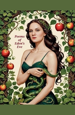 The Poems of Eden's Eve by Taylor, Amie