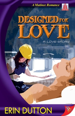 Designed for Love by Dutton, Erin
