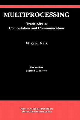 Multiprocessing by Naik, Vijay K.