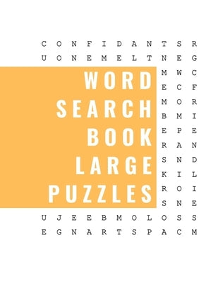 Word Search Book LARGE Puzzles: Large Print Word Search Book Puzzles for Adults, Seniors and Smart Kids by Publishers, Puzzle Book