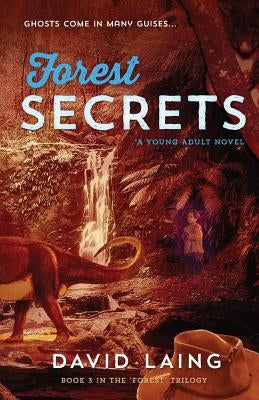Forest Secrets by Laing, David